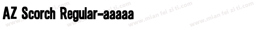 AZ Scorch Regular字体转换